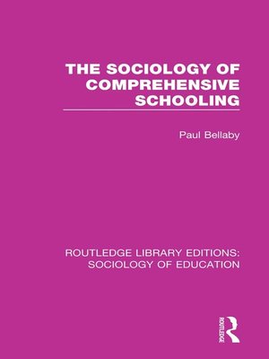 cover image of The Sociology of Comprehensive Schooling